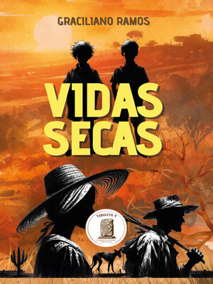 cover image of Vidas Secas--Edição especial